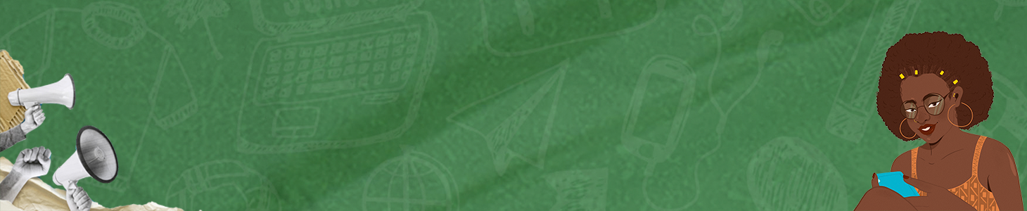 Banner de fundo verde com identidade visual do Guia Grêmios. Na esquerda há uma colagem punhos cerrados e mãos segurando megafones. À direita, há um desenho de uma jovem negra, cabelo blackpower, óculos, segurando um celular